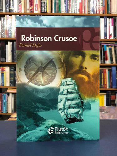 Robinson Crusoe - Daniel Defoe - Plutón