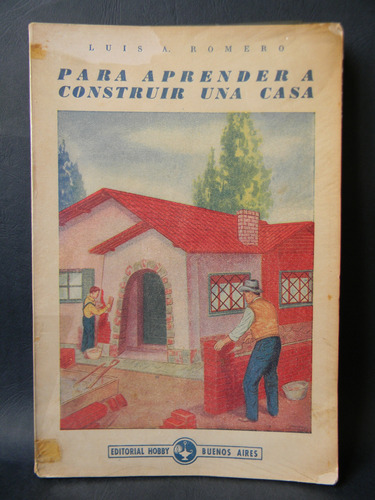 Para Aprender Construir Una Casa Planos Dibujos 1958 Romero