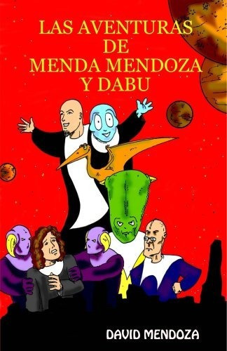 Las Aventuras De Menda Mendoza Y Dabu Edicion Estonia