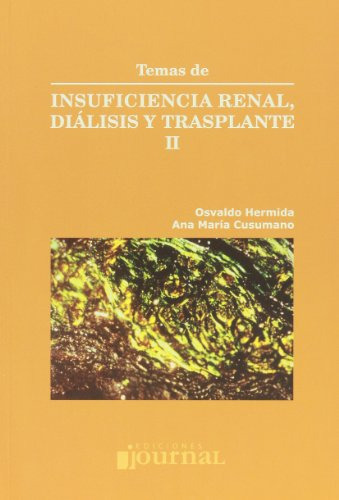 Libro Insuficiencia Renal, Dialisis Y Transplante Ii De Osva