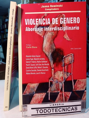 Violencia De Genero Abordaje Interdisciplinario Rowinski -rv