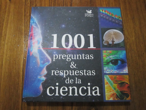 1001 Preguntas Y Respuestas De La Ciencia - R. D. Weigandt