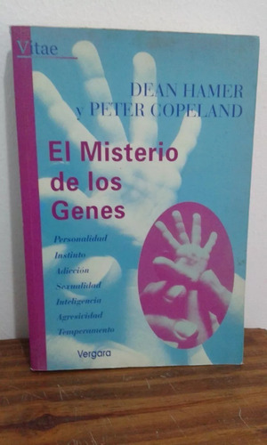 El Misterio De Los Genes - Dean Hamer Y Peter Copeland