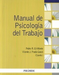 Libro Manual De Psicología Del Trabajo De Vicente J. Prado-g