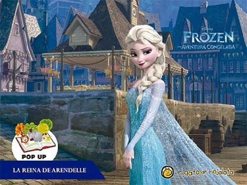 Libro - Reina De Arendelle [frozen] (coleccion Pop Up Disne