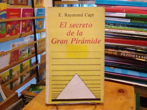 El Secreto De La Gran Piramide - E. Raymond Capt - Lidiun