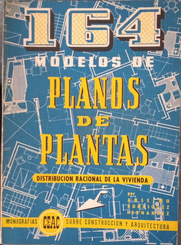 164 Modelos De Planos De Plantas Anselmo Rodríguez