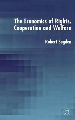 Libro The Economics Of Rights, Co-operation And Welfare -...