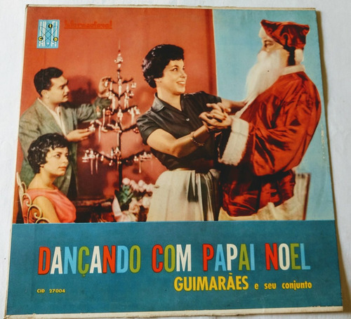 Lp Dançando Com Papai Noel - Guimarães E Seu Conjunto