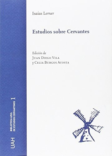 Libro Estudios Sobre Cervantes  De Lerner , Isaias