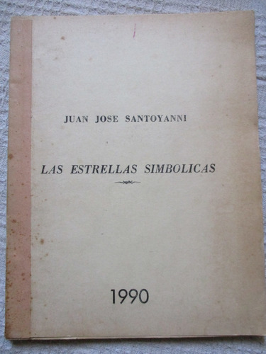 Juan José Santoyanni - Las Estrellas Simbólicas