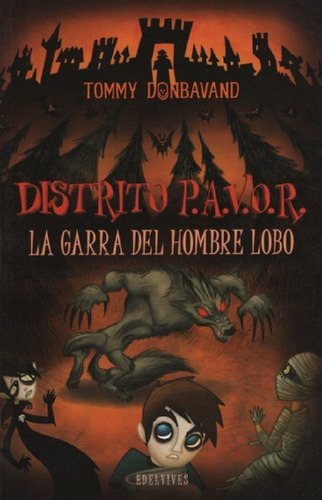 La Garra Del Hombre Lobo - Distrito Pavor, De Donbavand, To