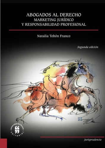 Libro: Abogados Al Derecho (jurisprudencia) (spanish Edition