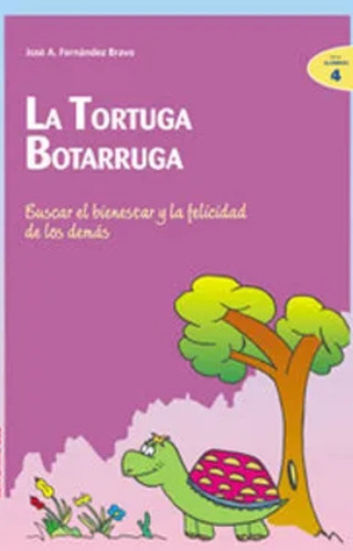La Tortuga Botarruga, Jose Antonio Fernandez Bravo