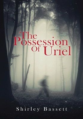 Libro The Possession Of Uriel - Basset, Shirley