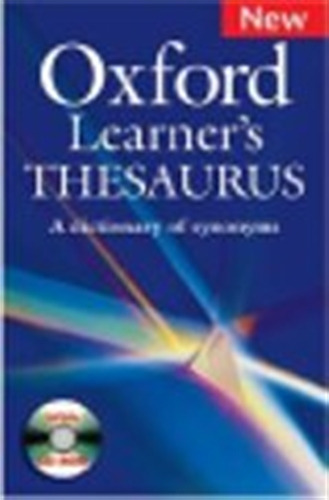 Oxford Learner's Thesaurus + Audio Cd-Rom, de Lea, Diana. Editorial Oxford University Press, tapa blanda en inglés internacional, 2008