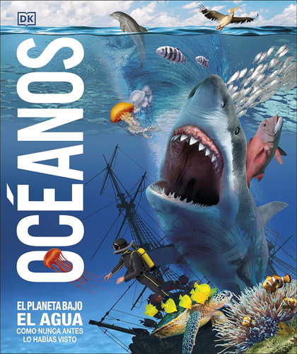Libro: Océanos (knowledge Encyclopedia Ocean!): El Planeta B