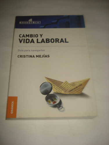 Cambio Y Vida Laboral - Cristina Mejias