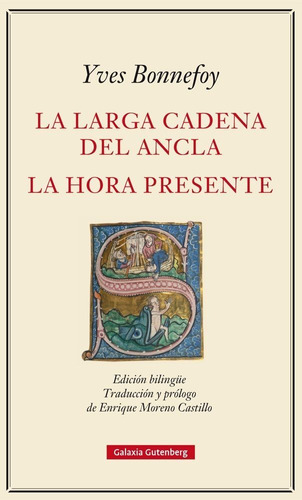 Larga Cadena Del Ancla Y La Hora Presente,la - Bonnefoy, ...