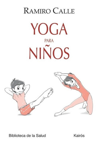 Yoga Para Niños - Ramiro Calle