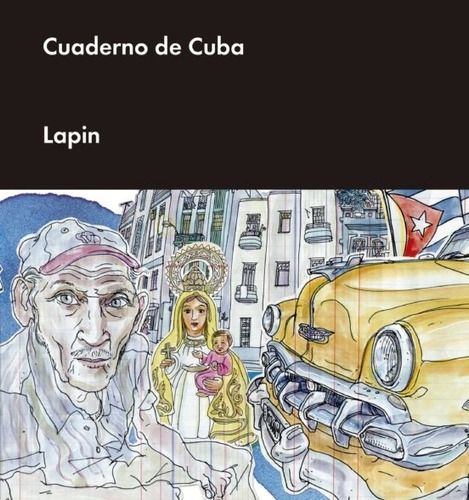 Libro Cuaderno De Cuba - Lapin