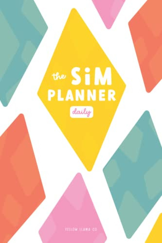 Book : Sim Planner Daily Monthly And Daily Planner For Sims