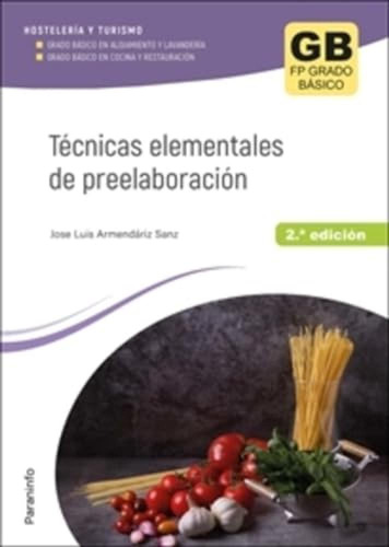 Tecnicas Elementales De Preelaboracion 2 A Edicion 2023 - Ar