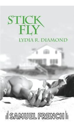 Libro Stick Fly - Lydia R Diamond