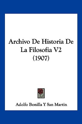 Libro Archivo De Historia De La Filosofia V2 (1907) - Mar...