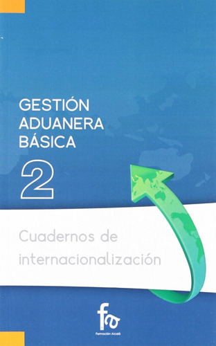 Libro - Gestión Aduanera Básica 