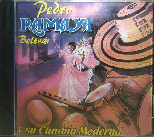 Pedro Ramaya Beltrán - Y Su Cumbia Moderna