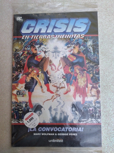 Comic Crisis Infinita N°1/ La Convocatoria/ Unlimited/ 2011