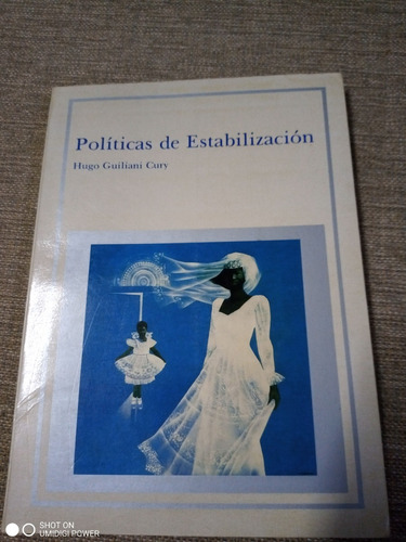 Políticas De Estabilización: Rep. Dominicana - Guiliani Cury