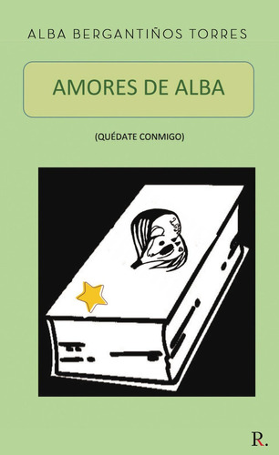 Libro Amores De Alba