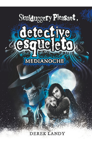 Detective Esqueleto 11 Medianoche - Landy,derek