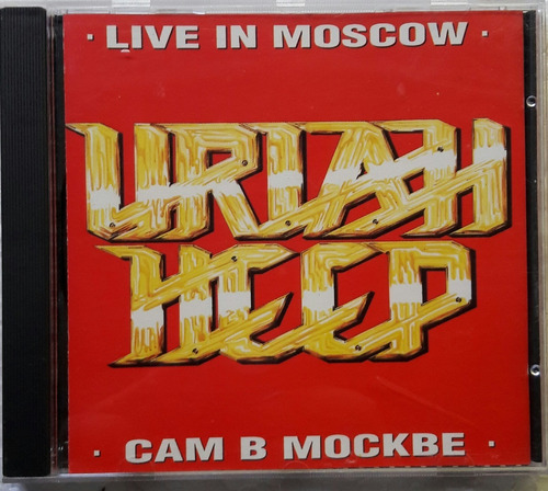 Cd Uriah Heep Live In Moskow Cam B Mockbe 1992 Made In Eec (Usado)