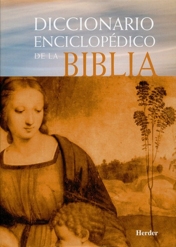 Diccionario Enciclopedico De La Biblia, De Bogaert, Pierre Maurice. Editorial Herder, Tapa Dura En Español, 2003