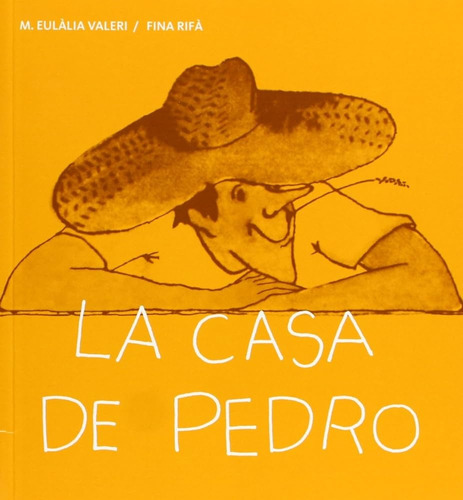 La Casa De Pedro  - Maria Eulalia Valeri