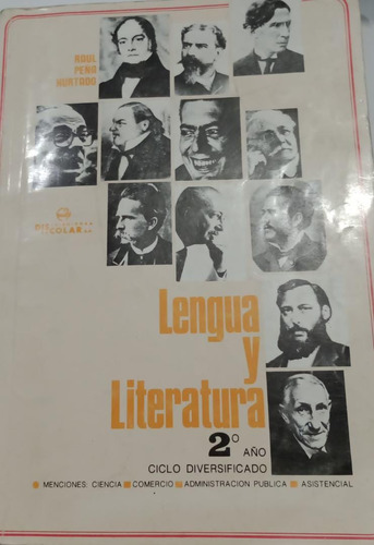 Libro Lengua Y Literatura 2 Año Raul Peña Hurtado