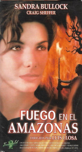 Fuego En El Amazonas Vhs Sandra Bullock Craig Sheffer 1993
