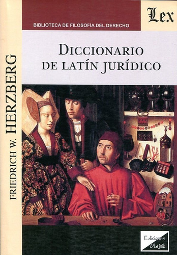 Diccionario De Latin Juridico - Herzberg, Friedrich W