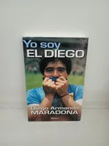Comprar Yo Soy El Diego - Diego Armando Maradona