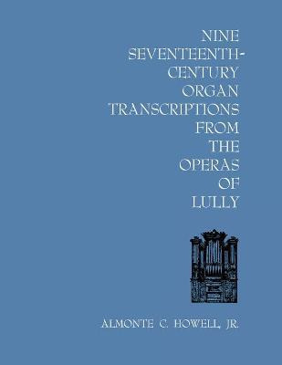 Libro Nine Seventeenth-century Organ Transcriptions From ...