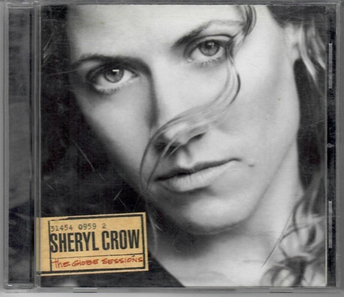 Sheryl Crow - The Globe Sessions Cd P78