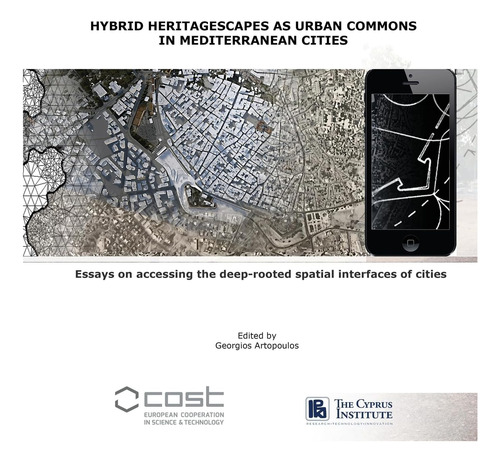 Libro: Hybrid Heritagescapes As Urban Commons In Mediterrane