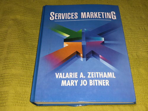 Services Marketing - Zeithaml Bitner - Mcgraw Hill