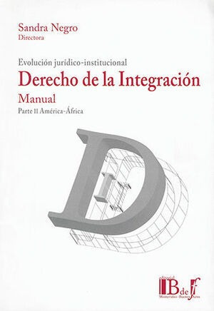 Libro Manual De Derecho De La Integración - Parte I Original