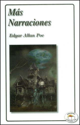 Más Narraciones, De Edgar Allan Poe. Editorial Promolibro, Tapa Blanda, Edición 2014 En Español