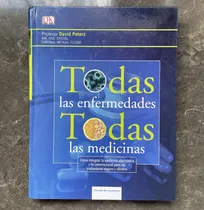 Comprar Libro Todas Las Enfermedades Todas Las Medicinas David Peter