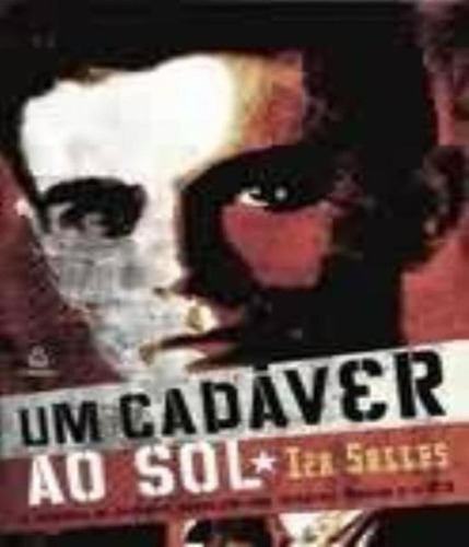 Cadaver Ao Sol, Um, De Salles, Isa. Editora Ediouro, Capa Mole Em Português